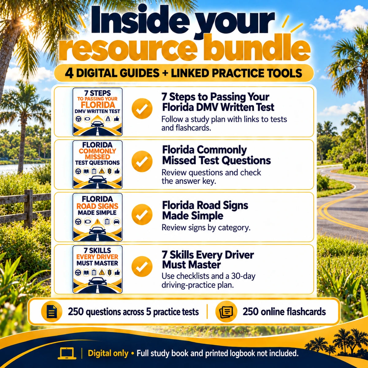 Four Florida digital resource guides: 7 Steps to Passing Your Florida DMV Written Test, Florida Commonly Missed Test Questions, Florida Road Signs Made Simple and 7 Skills Every Driver Must Master, with linked tests and flashcards.